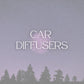 Car Diffusers