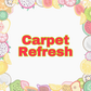 Carpet Refresh