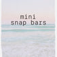 Mini Snap Bars
