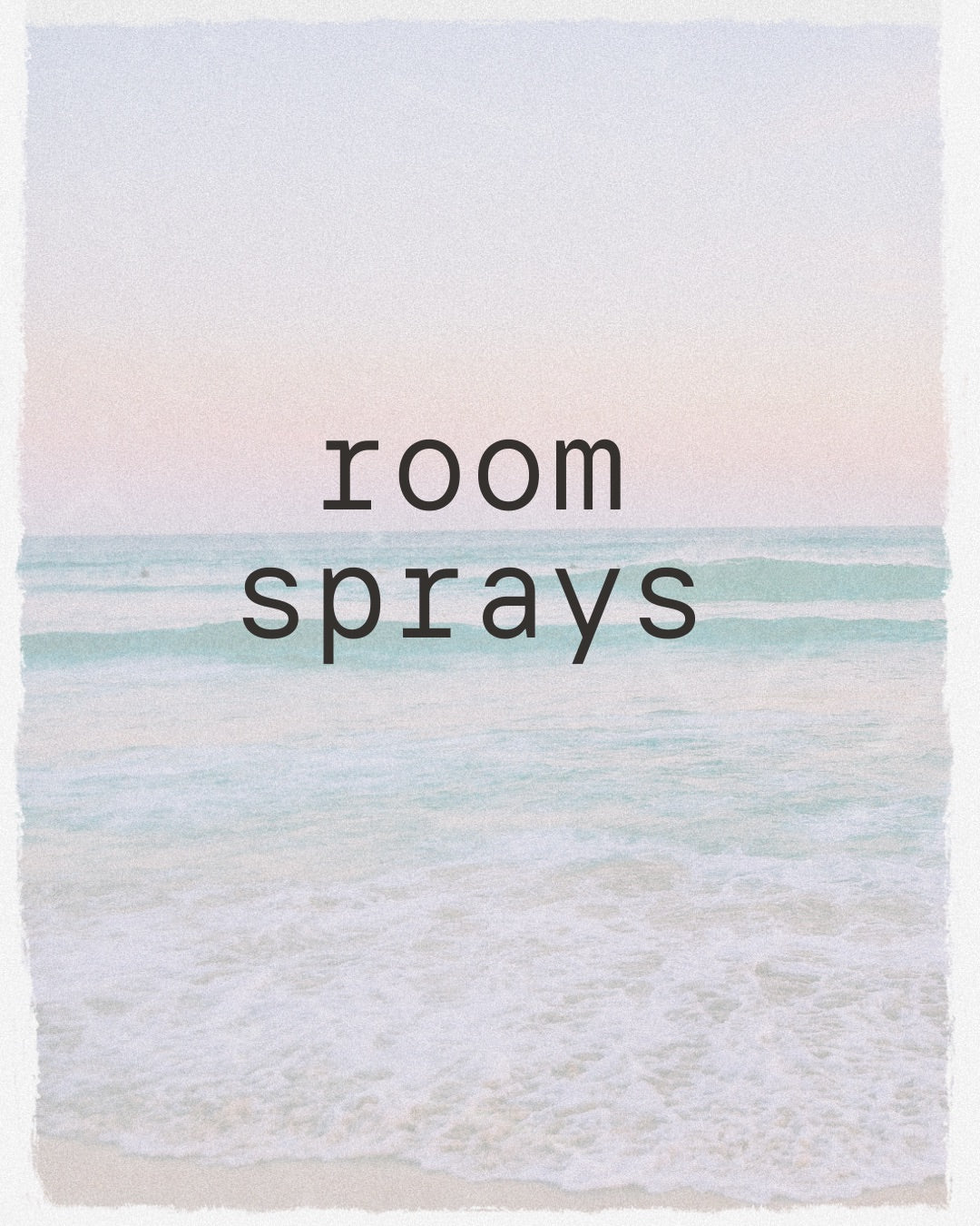 Room Sprays