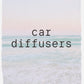 Car Diffusers